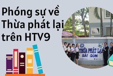 PHÓNG SỰ VỀ THỪA PHÁT LẠI TRÊN HTV9
