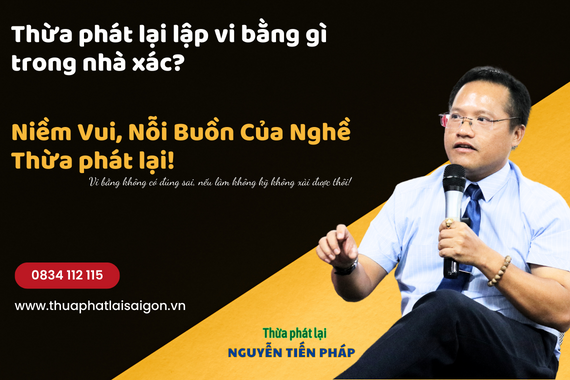 THỪA PHÁT LẠI LẬP VI BẰNG GÌ TRONG NHÀ XÁC?